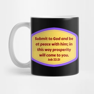 Bible Verse Job 22:21 Mug